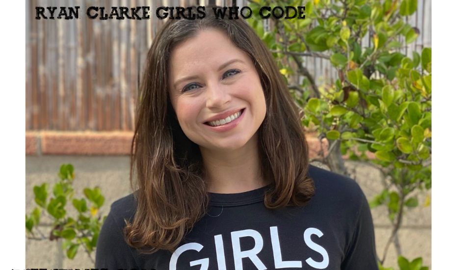 ryan clarke girls who code